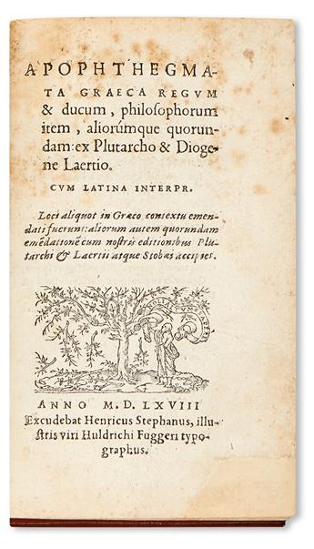 PLUTARCH, attributed to. Apophthegmata Graeca regum & ducum, philosophorum item.  1568